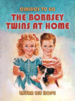 cover image of The Bobbsey Twins At Home
